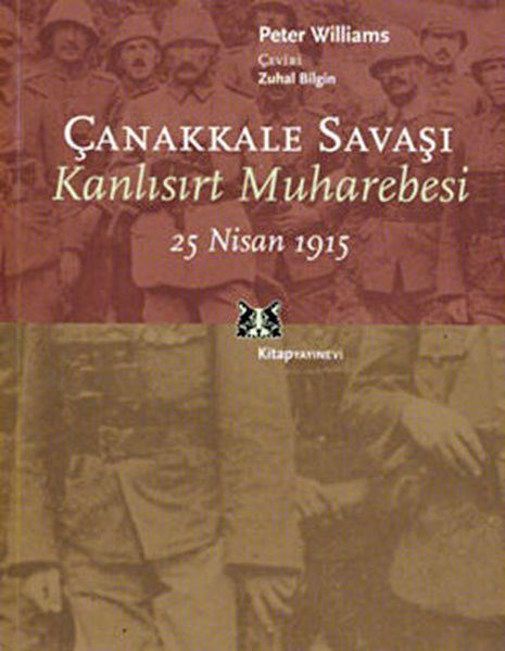 Cover of Çanakkale Savaşı Kanlısırt Muharebesi, 25 Nisan 1915